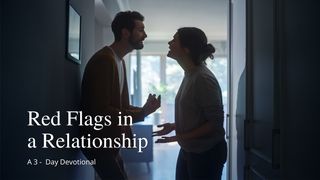 Red Flags in a Relationship Isaiah 43:19 New American Standard Bible - NASB 1995
