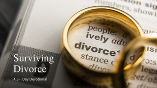 Surviving Divorce Romans 12:3-5 The Passion Translation