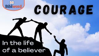 Courage in the Life of a Believer Joshua 23:8 New Century Version