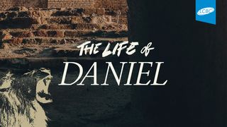 The Life of Daniel Daniel 2:44 Amplified Bible