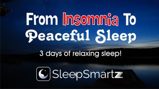 From Insomnia to Peaceful Sleep Deuteronomy 33:27 New Living Translation