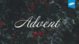 Advent Micah 5:3-5 English Standard Version 2016