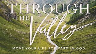 Through the Valley—Move Your Life Forward in God 1 Pedro 4:8 Biblia Reina Valera 1960