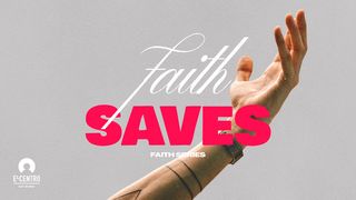 Faith Saves Romans 4:19-25 The Message