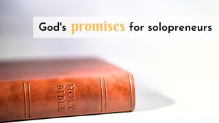 God’s Promises for Solopreneurs 1 Corinthians 1:9 New International Version