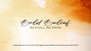 Bold Belief in Full Action Hebrews 10:38 The Passion Translation