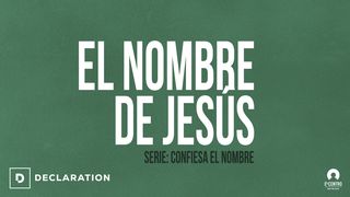 [Confiesa el Nombre] El nombre de Jesús Juan 10:9 Nueva Versión Internacional - Español