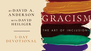 Gracism: The Art of Inclusion Genesis 16:13-14 New Living Translation