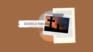 Volviendo Al Primer Amor Salmo 119:35 Nueva Versión Internacional - Español