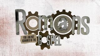 Romans Part 2 - Faith Romans 4:1 New International Version