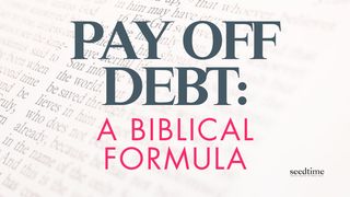 Debt: A Biblical Formula for Paying It Off Miraculously Fast 2 Kings 4:7 English Standard Version 2016