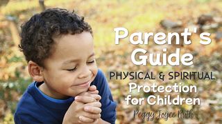 Physical and Spiritual Protection for Children Joshua 2:11 New Living Translation