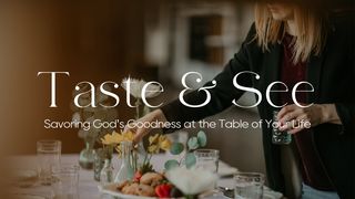 Taste & See Revelation 19:7 New International Version