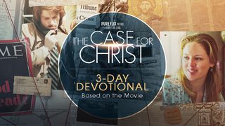 The Case For Christ 2 Timothy 4:1-2 The Message