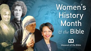 Women's History Month And The Bible Genesis 28:10-22 English Standard Version 2016