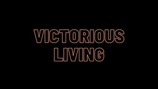 Victorious Living Matthew 19:17-19 Amplified Bible