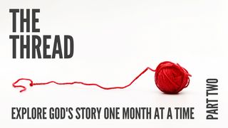 The Thread: Part II Exodus 9:13-19 The Message