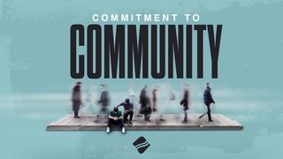 Commitment to Community Luke 3:22 Amplified Bible