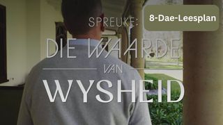 Spreuke: Die Waarde Van Wysheid SPREUKE 31:10 Afrikaans 1933/1953