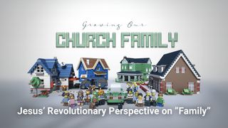 Growing Our Church Family Part 1 Ephesians 3:11-13 The Message