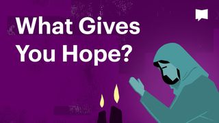 BibleProject | What Gives You Hope? Hebrews 3:1 New Living Translation