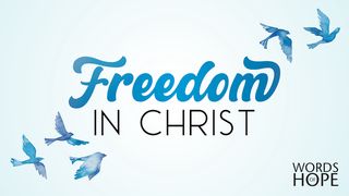 Freedom in Christ Galatians 5:5 New Century Version