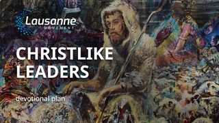 Christlike Leaders for Every Church and Sector Luke 12:21 New Century Version