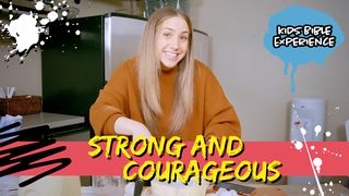 Kids Bible Experience | Strong & Courageous Joshua 6:1-5 New King James Version