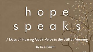 7 Days of Hearing God’s Voice in the Still of Morning Isaiah 30:20 New International Version