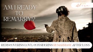 Am I Ready to Remarry? 2 Corinthians 6:14 New American Standard Bible - NASB 1995