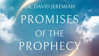 Promises of the Prophecy With Dr. David Jeremiah Matthew 24:37-39 English Standard Version 2016