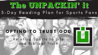 UNPACK This...Opting to Trust God Matthew 23:11-12 The Message