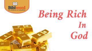 Being Rich in God 1 Timothy 6:3-5 English Standard Version 2016