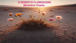 Flores No Deserto Salmos 46:10 Nova Tradução na Linguagem de Hoje