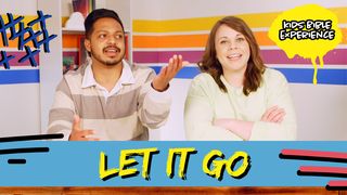 Kids Bible Experience | Let It Go Genesis 37:25-27 The Message