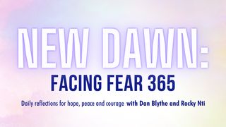New Dawn: Facing Fear 365 Psalm 131:3 English Standard Version 2016