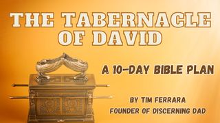 The Tabernacle of David Acts 15:13-18 The Message