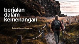 Berjalan Dalam Kemenangan Yesaya 41:10 Alkitab dalam Bahasa Indonesia Masa Kini