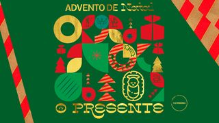 Advento De Natal: O PRESENTE João 3:3 Nova Bíblia Viva Português