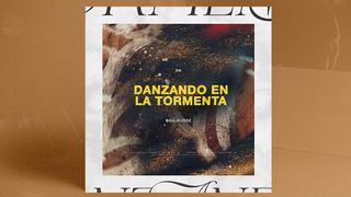 Danzando en La Tormenta Santiago 1:5 Reina Valera Contemporánea