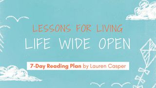 Lessons For Living Life Wide Open Zechariah 4:8-10 The Message