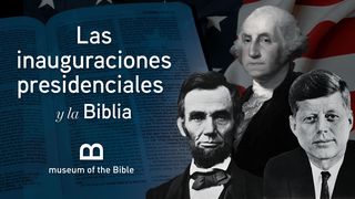 Las Inauguraciones Presidenciales y La Biblia Éxodo 20:16 La Biblia de las Américas