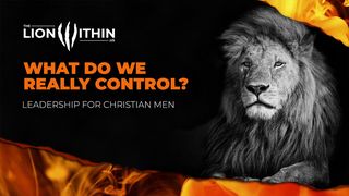 TheLionWithin.Us: What Do We Really Control? 1 Corintios 10:13 Nueva Versión Internacional - Español