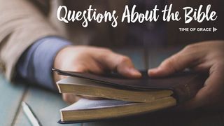 Questions About the Bible Romans 10:17 Amplified Bible