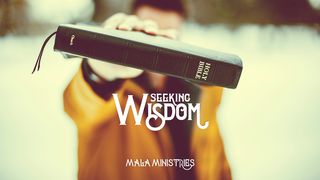 Seeking Wisdom Proverbs 4:25-26 Amplified Bible