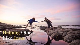 Helping Others Like Jesus  Esther 2:1 New International Version