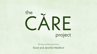 The Care Project Romans 15:4 New Living Translation