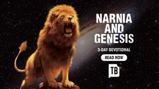 Narnia and Genesis Genesis 1:3-5 The Message