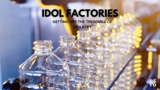Idol Factories Exodus 20:2-3 English Standard Version 2016