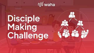 Waha Disciple Making Challenge Habakkuk 1:1 King James Version